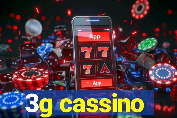 3g cassino